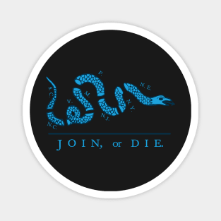 Blue Join or Die Magnet